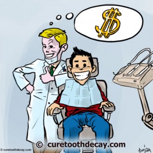 Dentists After Money